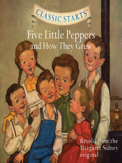 Cover image for Five Little Peppers and How They Grew
